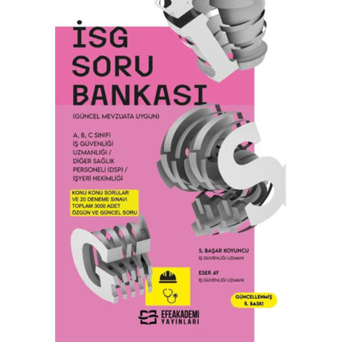 Iş Sağlığı Ve Güvenliği Soru Bankası Serdar Başar Koyuncu