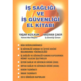 Iş Sağlığı Ve Iş Güvenliği El Kitabı Nagihan Çakır