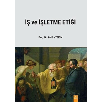 Iş Ve Işletme Etiği Zeliha Tekin