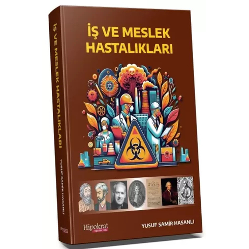 Iş Ve Meslek Hastalıkları Yusuf Samir Hasanlı