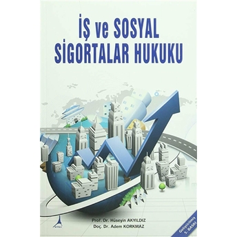 Iş Ve Sosyal Sigortalar Hukuku