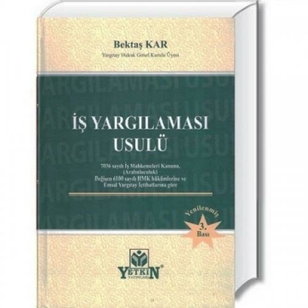 Iş Yargılaması Usulü Bektaş Kar