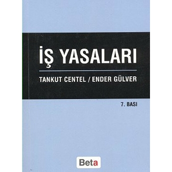 Iş Yasaları Ciltli Ender Gülver