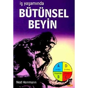 Iş Yaşamında Bütünsel Beyin Ned Herrmann