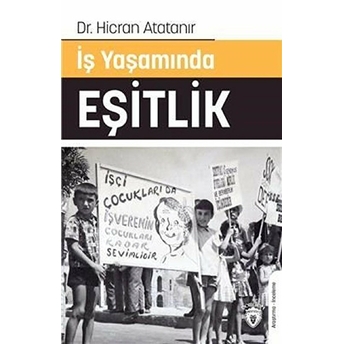 Iş Yaşamında Eşitlik