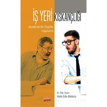 Iş Yeri Kıskançlığı Hale Eda Akduru