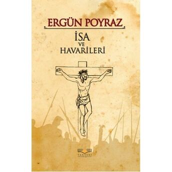 Isa Ve Havarileri Ergün Poyraz