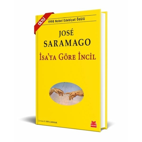 Isa’ya Göre Incil - Ciltli José Saramago