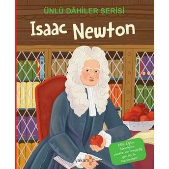 Isaac Newton - Ünlü Dahiler Serisi Kolektif