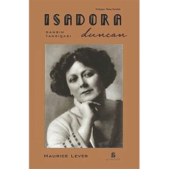 Isadora Duncan Maurice Lever