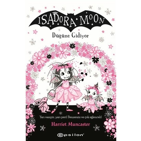 Isadora Moon: Düğüne Gidiyor Harriet Muncaster