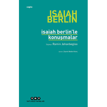 Isaiah Berlin’le Konuşmalar Ramin Jahanbegloo