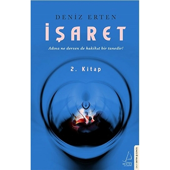 Işaret 2. Kitap Deniz Erten