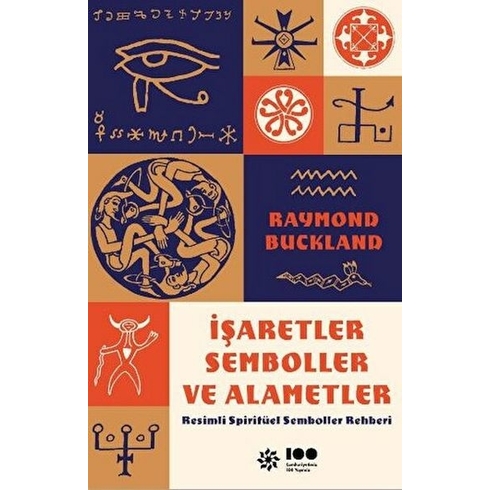 Işaretler, Semboller Ve Alametler Raymond Buckland