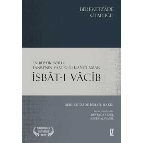 Isbat-I Vacib - Bereketzade Ismail Hakkı