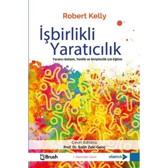 Işbirlikli Yaratıcılık Robert Kelly