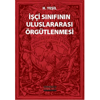 Işçi Sınıfının Uluslararası Örgütlenmesi