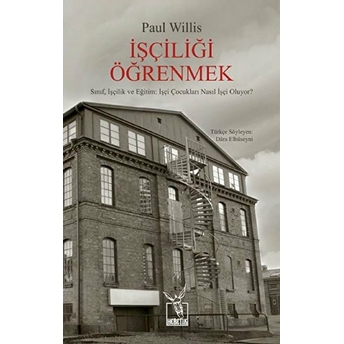 Işçiliği Öğrenmek Paul Willis