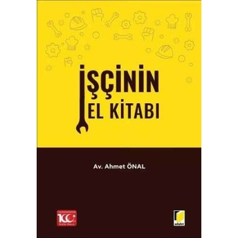 Işçinin El Kitabı Ahmet Önal