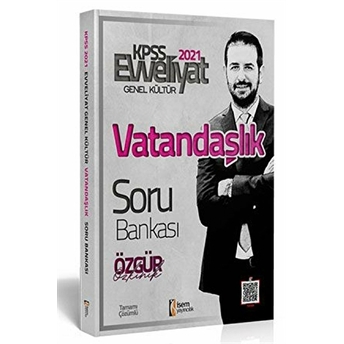 Isem 2021 Evveliyat Kpss Vatandaşlık Tamamı Çözümlü Soru Bankası (Yeni) Özgür Özkınık