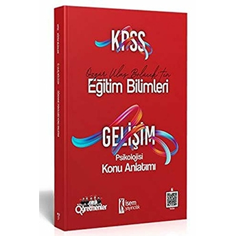 Isem 2021 Kpss Eğitim Bilimleri Gelişim Psikolojisi Konu Anlatımı (Yeni) Özgür Ulaş Bölücek