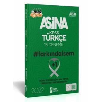 Isem Yayıncılık 2022 Aşina Farkındaisem Kpss Türkçe 15 Deneme Aker Kartal