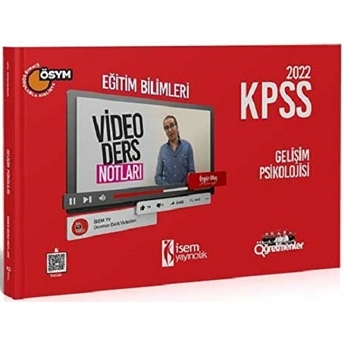 Isem Yayıncılık 2022 Kpss Eğitim Bilimleri Gelişim Psikolojisi Video Ders Notu Özgür Ulaş Bölücek