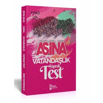 Isem Yayıncılık 2023 Kpss Lisans Aşina Vatandaşlık Çek Kopar Yaprak Test