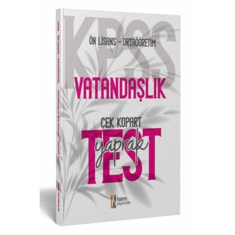 Isem Yayıncılık 2024 Kpss Ortaöğretim-Önlisans Vatandaşlık Çek-Kopart Yaprak Test Komisyon