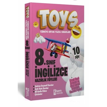 Isem Yayıncılık 2024 Toys 8. Sınıf Ingilizce Hazırlık Föyleri Komisyon