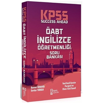 Isem Yayıncılık Öabt Ingilizce Success Ahead Soru Bankası Çözümlü Kevser Özdemir,Serdar Turhan