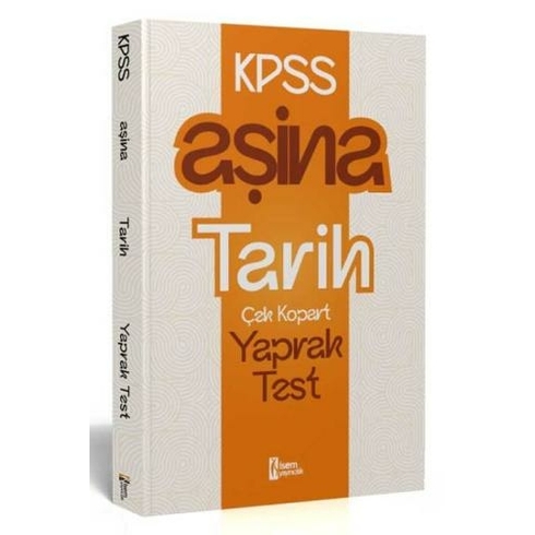 Isem Yayınları Kpss Tarih Aşina Yaprak Test Komisyon