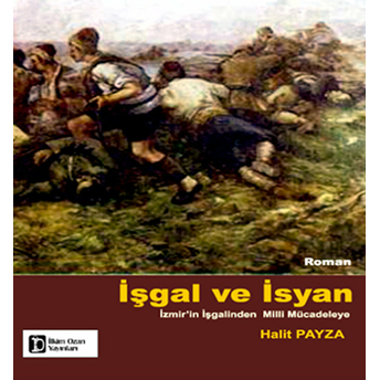 Işgal Ve Isyan Halit Payza