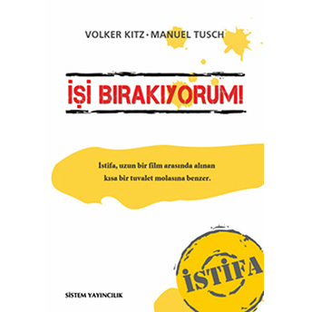 Işi Bırakıyorum-Volker Kitz