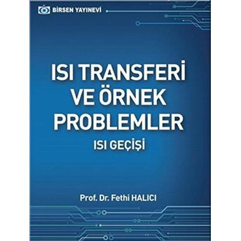 Isı Transferi Ve Örnek Problemler Fethi Halıcı