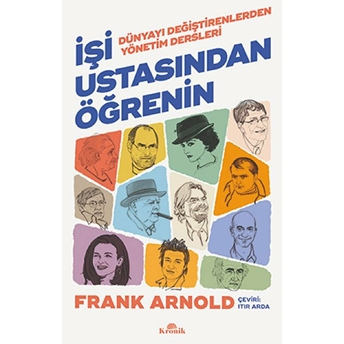 Işi Ustasından Öğrenin Frank Arnold