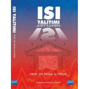 Isı Yalıtımı Kemal Altınışık