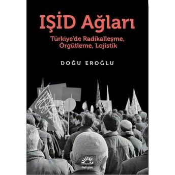 Işid Ağları Doğu Eroğlu