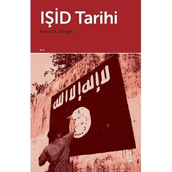 Işid Tarihi  - Fawaz A. Gerges