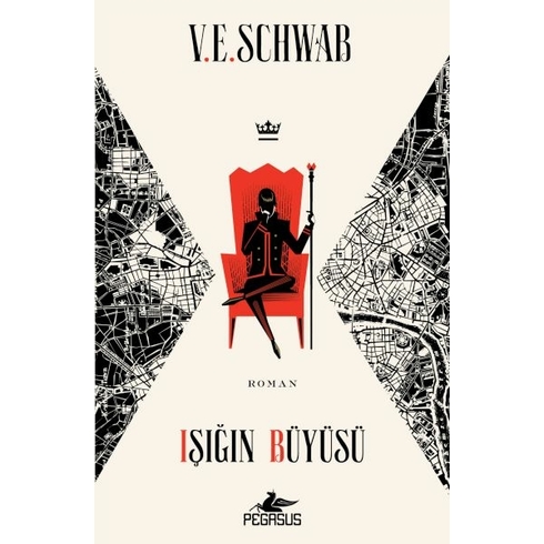 Işığın Büyüsü (Sihrin Tonları – 3) V. E. Schwab