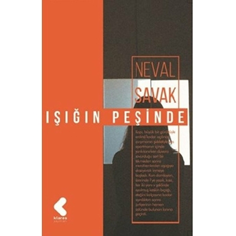 Işığın Peşinde Neval Savak