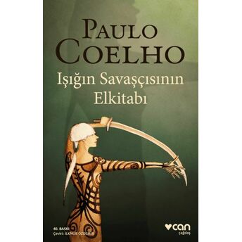 Işığın Savaşçısının El Kitabı Paulo Coelho