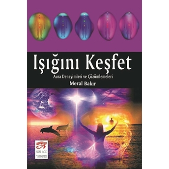 Işığını Keşfet Meral Bakır