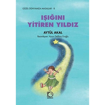 Işığını Yitiren Yıldız Aytül Akal