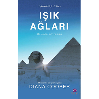 Işık Ağları Spiritüel Bir Roman Diana Cooper