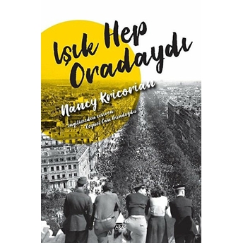 Işık Hep Oradaydı Nancy Kricorian