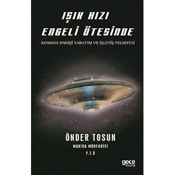 Işık Hızı Engeli Ötesinde - Önder Tosun