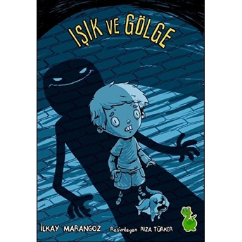 Işık Ve Gölge Ilkay Marangoz