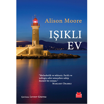 Işıklı Ev Alison Moore