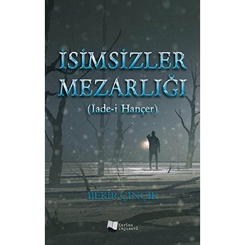 Isimsizler Mezarlığı (Iade-I Hançer)